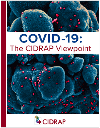 図6　米国ミネソタ大学の感染症研究および政策センターが発表した報告書「COVID-19：CIDRAPの視点」の表紙と概要